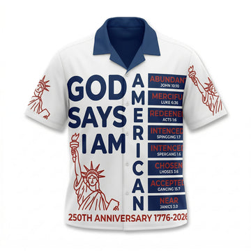 Front view of a white patriotic Hawaiian shirt with blue collar featuring the text God Says I Am American and religious scripture references for the US 250th anniversary by TKS Gift