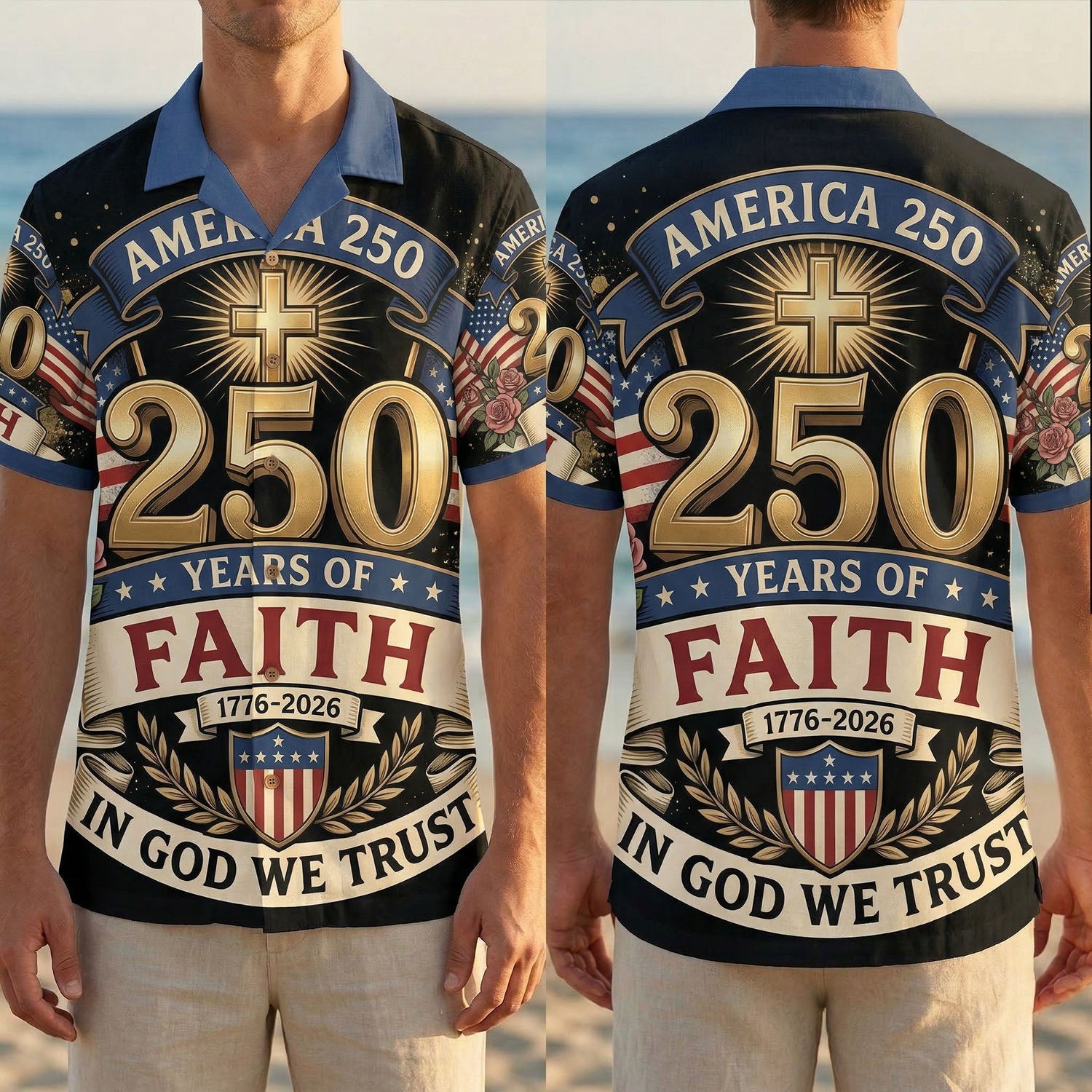 Full front and back display of the 250 Years of Freedom patriotic Hawaiian shirt with Christian cross and American heritage symbols.